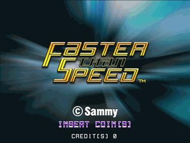 Faster Than Speed Images - LaunchBox Games Database