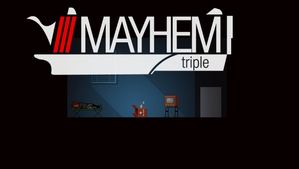 Mayhem Triple