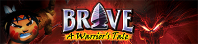 Brave: A Warrior's Tale - Banner Image