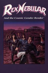 Rex Nebular and the Cosmic Gender Bender - Fanart - Box - Front Image