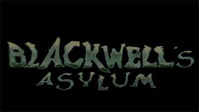 Blackwell's Asylum - Screenshot - Game Title Image