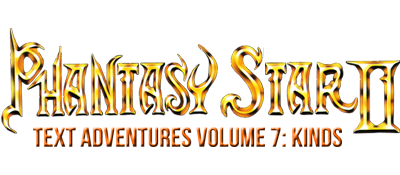 Phantasy Star II Text Adventure Volume 7: Kinds's Adventure - Clear Logo Image