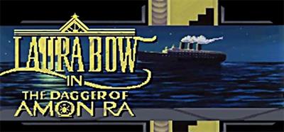 Laura Bow: The Dagger of Amon Ra - Banner Image