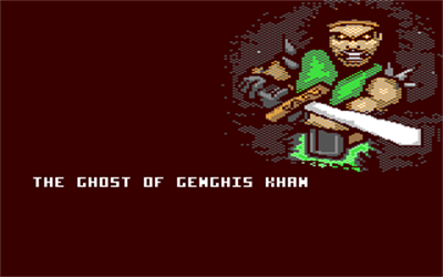 The Ghost of Genghis Khan - Screenshot - Game Title Image