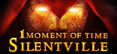 1 Moment of Time: Silentville - Banner Image