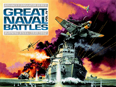 Great Naval Battles Vol. IV: Burning Steel, 1939-1942 - Screenshot - Game Title Image
