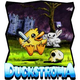 Duckstroma pt2