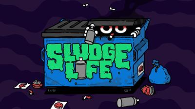 Sludge Life - Fanart - Background Image