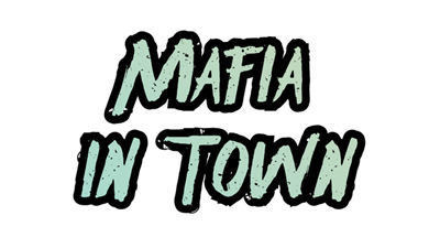 Mafia in Town - Clear Logo Image