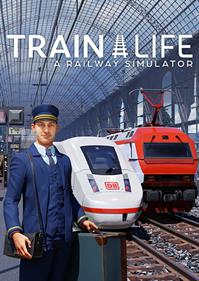 Train Life - A Railway Simulator