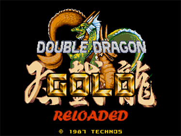Double Dragon Gold (Reloaded Version) - Screenshot - Game Title Image