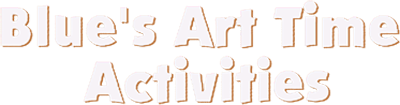 Blue's Art Time Activities - Clear Logo Image