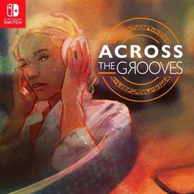 Across the Grooves - Fanart - Box - Front Image