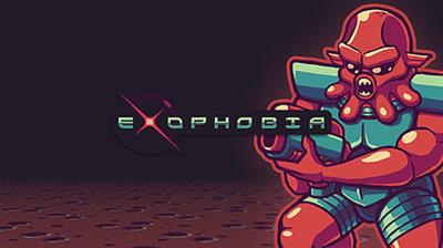 Exophobia - Banner Image