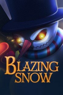 Blazing Snow