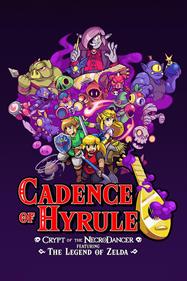 Cadence of Hyrule: Crypt of the NecroDancer Featuring The Legend of Zelda - Poster Image