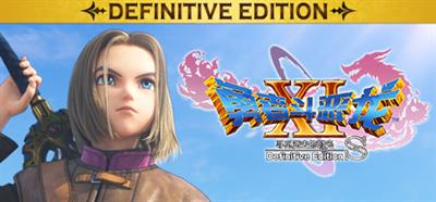 Dragon Quest XI S: Echoes of an Elusive Age: Definitive Edition - Banner Image