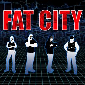 Fat City - Box - Front Image