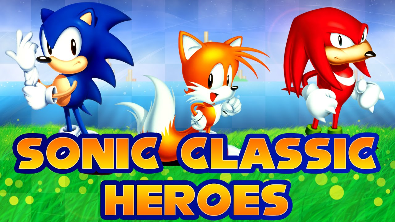 Sonic classic играть. Соник Классик герои 2022. Соник Классик хироус. Соник классические герои. Sonic Heroes Классик.