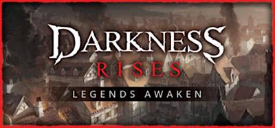 Darkness Rises - Banner Image