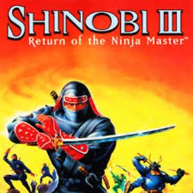 Shinobi III: Return of the Ninja Master - Box - Front Image
