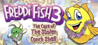 Freddi Fish 3: The Case of the Stolen Conch Shell - Banner Image