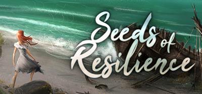 Seeds Of Resilience - Banner Image