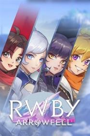 RWBY: Arrowfell - Fanart - Box - Front Image