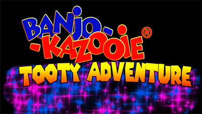 Banjo-Kazooie: Tooty Adventure - Screenshot - Game Title Image