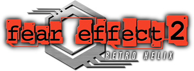 Fear Effect 2: Retro Helix - Clear Logo Image