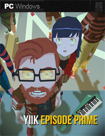 YIIK: Episode Prime - Fanart - Box - Front Image