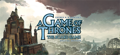 A Game of Thrones: The Board Game: Digital Edition - Banner Image
