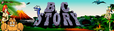 B.C. Story - Arcade - Marquee Image