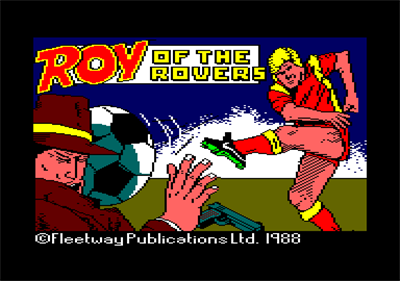Roy of the Rovers - Screenshot - Game Title Image