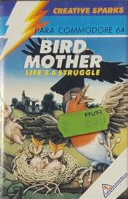 Bird Mother: Life's a Struggle