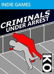 Criminals Under Arrest