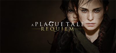 A Plague Tale: Requiem - Banner Image