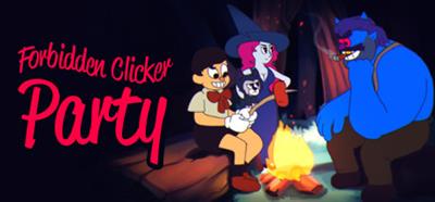 Forbidden Clicker Party - Banner Image