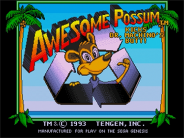 Awesome Possum... ...Kicks Dr. Machino's Butt - Screenshot - Game Title Image