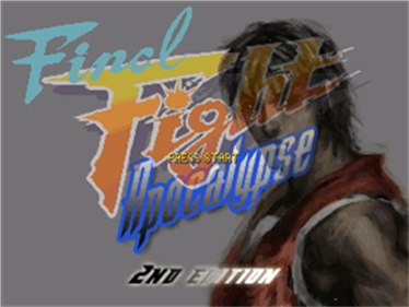 Final Fight Apocalypse 2nd Edition - Screenshot - Game Title Image