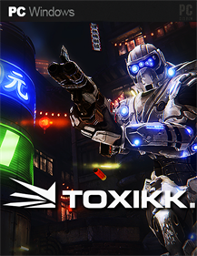 Toxikk - Fanart - Box - Front Image