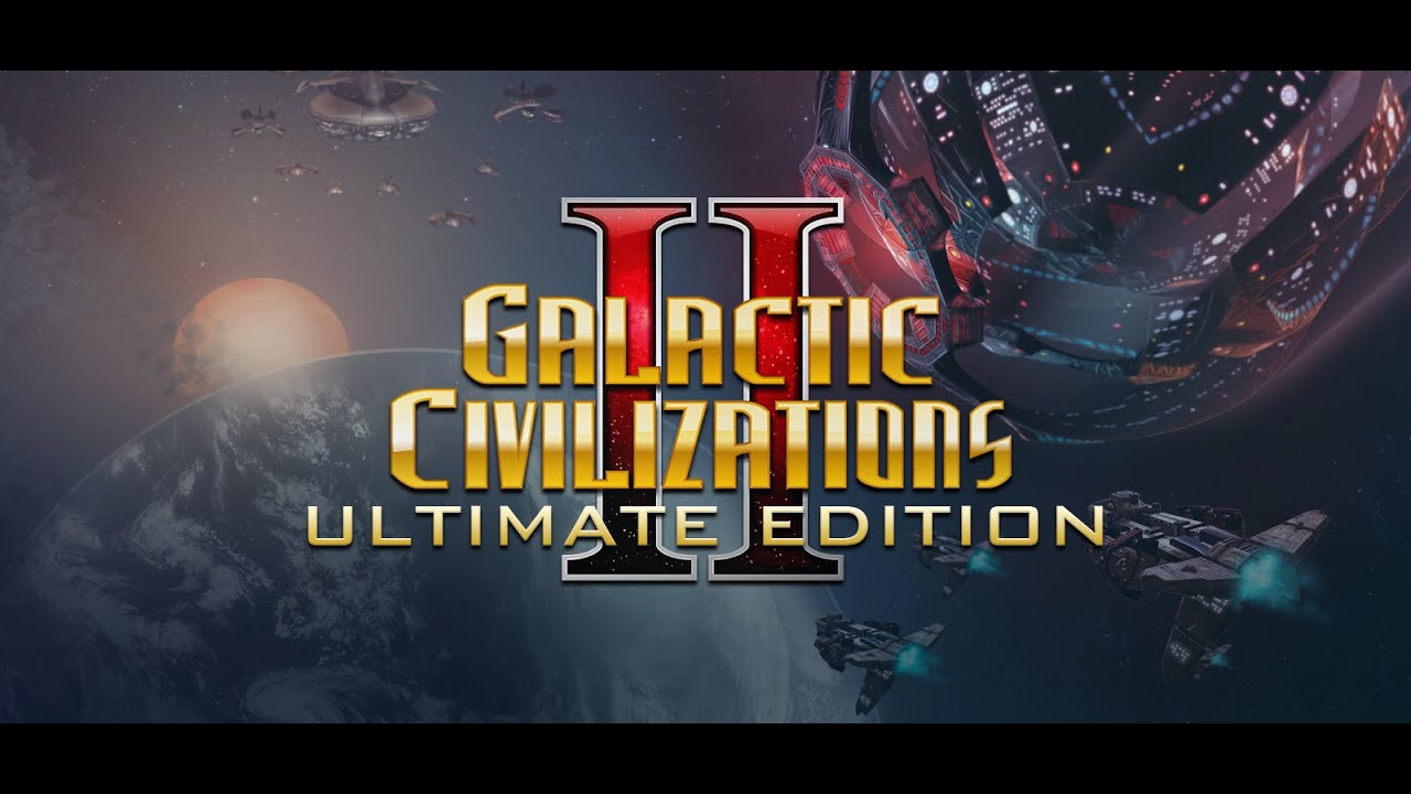 Galactic Civilizations II: Ultimate Edition