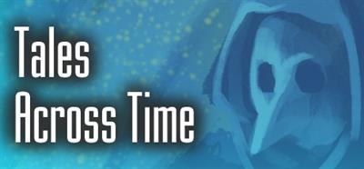 Tales Across Time - Banner Image