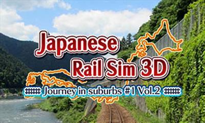 Japanese Rail Sim 3D: Journey In Suburbs #1 Vol.2