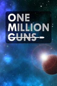 OMG: One Million Guns