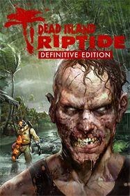 Dead Island: Riptide: Definitive Edition