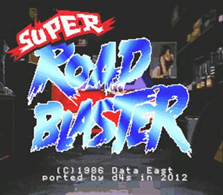 Super Road Blaster - Screenshot - Gameplay Image