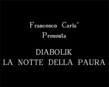 Diabolik 6: La Notte Della Paura - Screenshot - Game Title Image