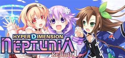 Hyperdimension Neptunia Re;Birth1 - Banner Image