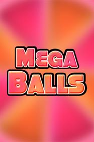 Mega Balls